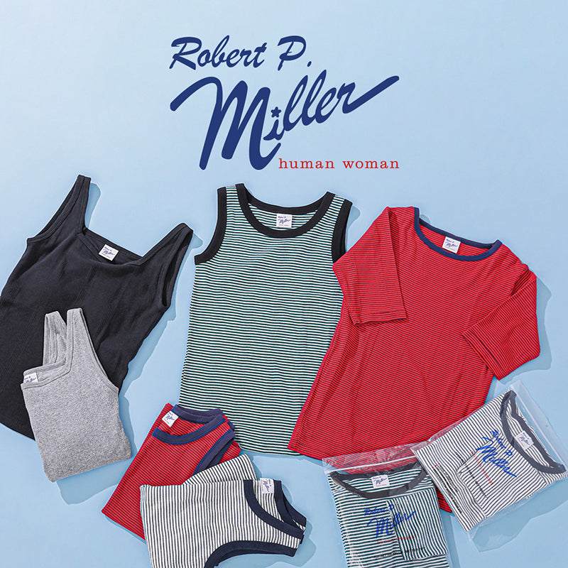 Miller×humanwoman コラボレーションアイテム第二弾が登場！｜human
