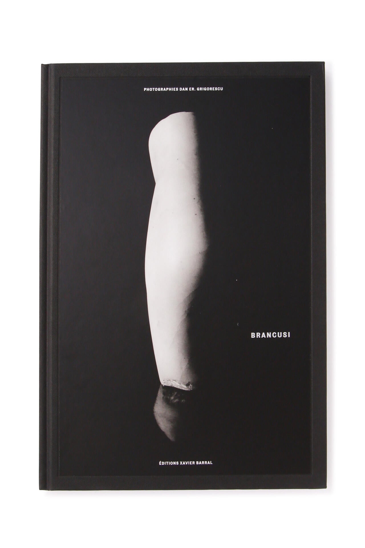 BRANCUSI / Dan Er Grigorescu