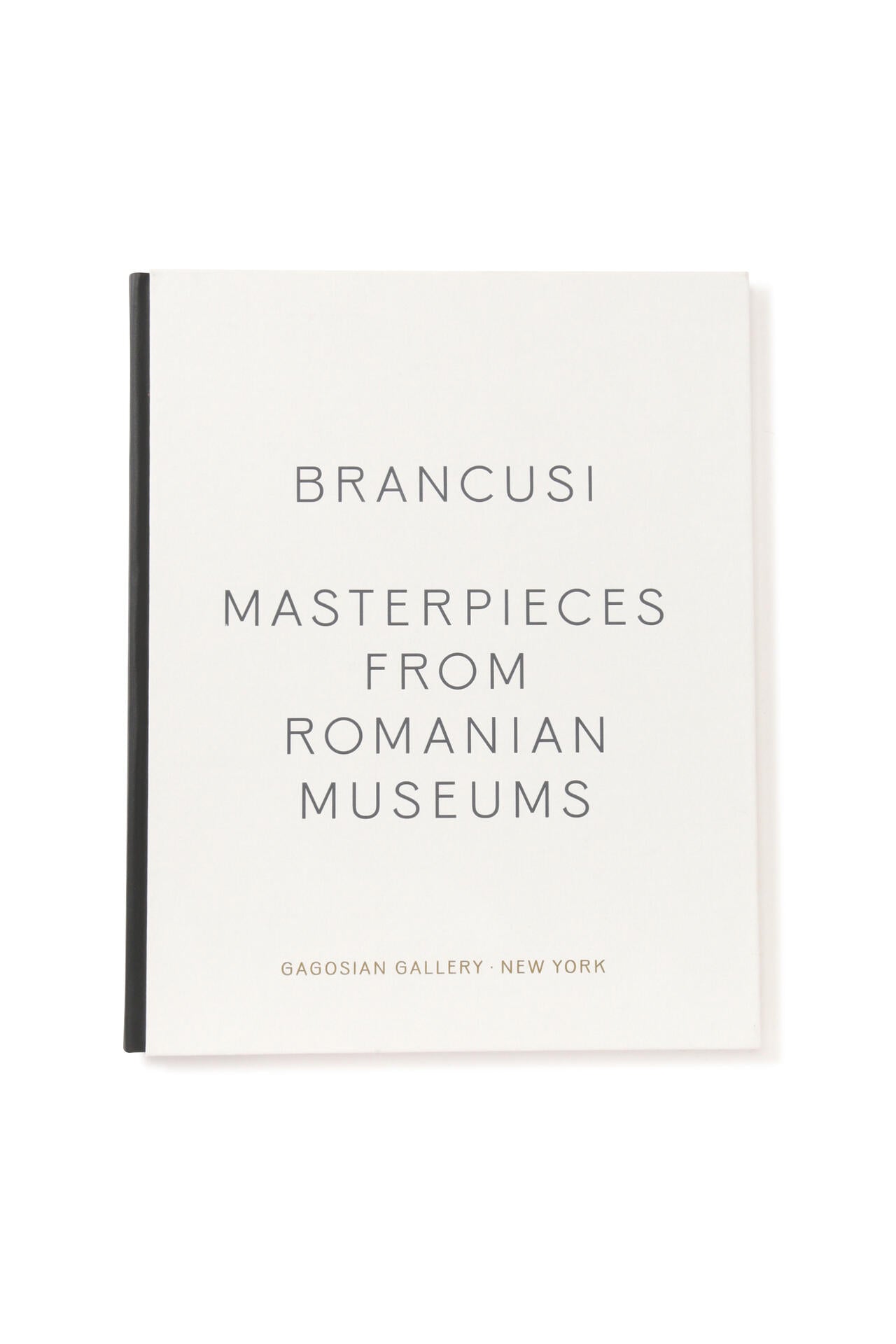 MASTERPIECES FROM ROMANIAN COLLECTIONS CATALOGUE / Constantin Brancusi