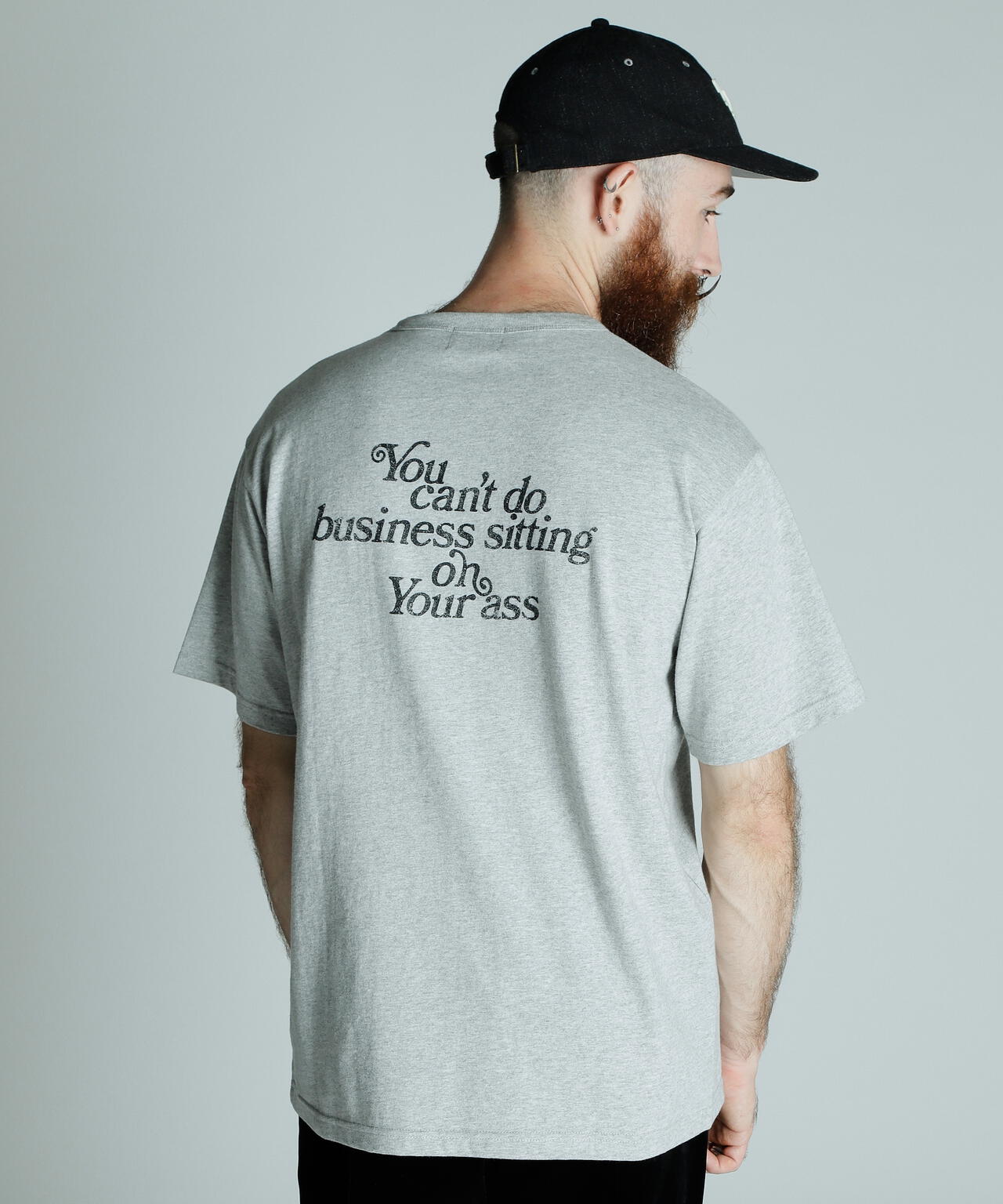 T-SHIRT YOU CANT DO BUSINESS ON YOUR ASS/ユーキャン ビジネス オン ユア アス Tシャツ