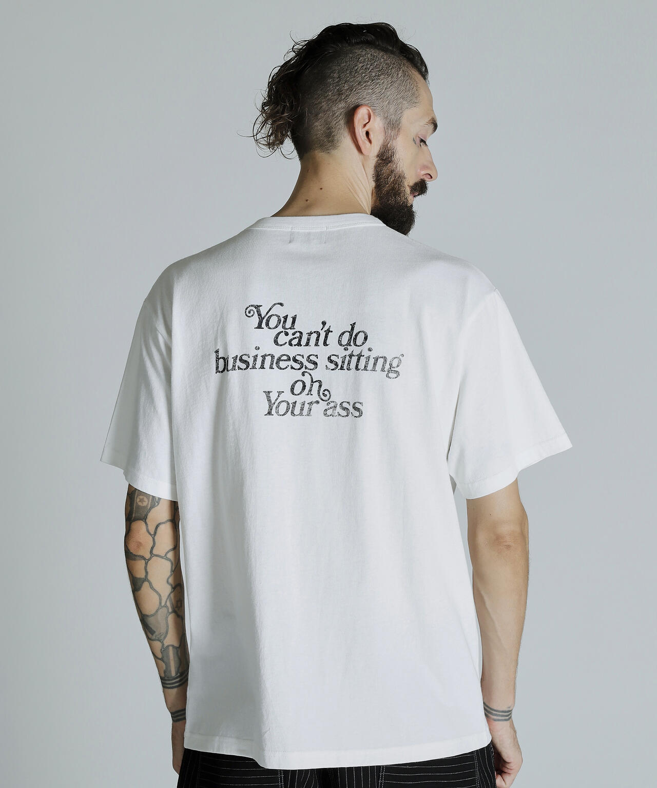 T-SHIRT YOU CANT DO BUSINESS ON YOUR ASS/ユーキャン ビジネス オン ユア アス Tシャツ