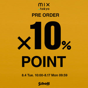 【Schott】mix POINT10％ PREORDER