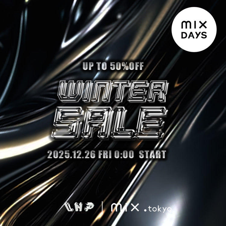 ＜UP TO 50%OFF＞2025 WINTER SALE START！