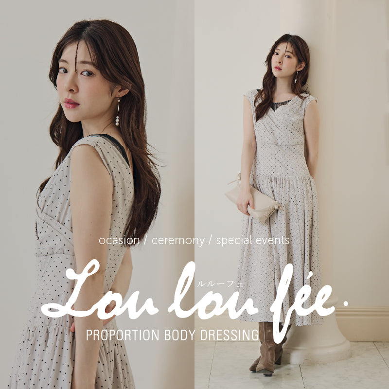 Lou lou fee｜PROPORTION BODY DRESSING｜
