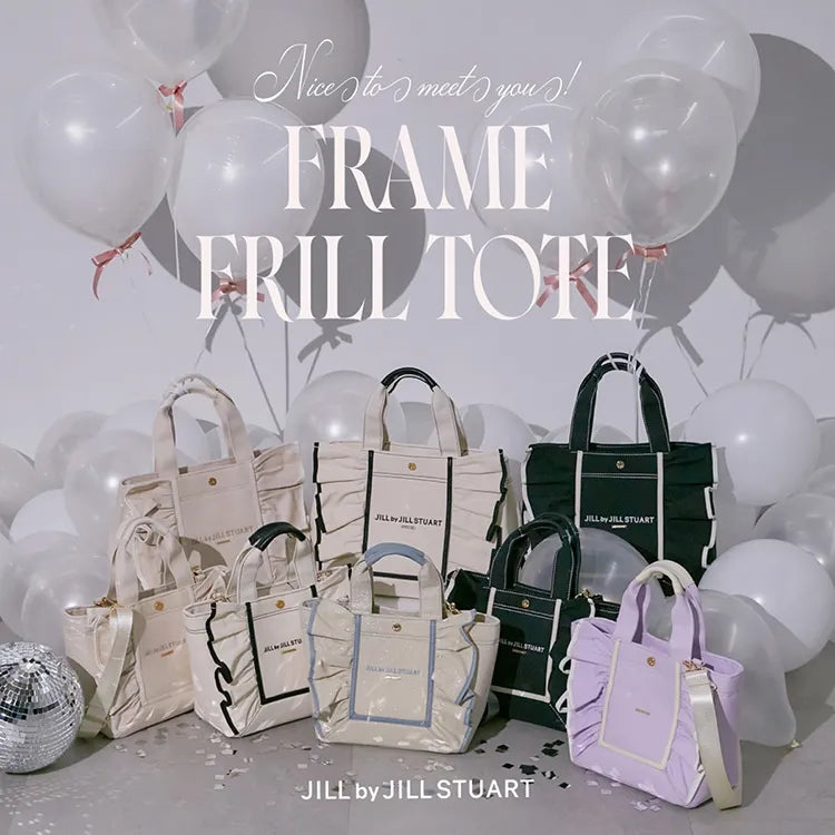 ♡JILL by JILLSTUART♡ Nice to meet you! FRAME FRILL TOTE｜JILL by JILL STUART｜ ｜【公式