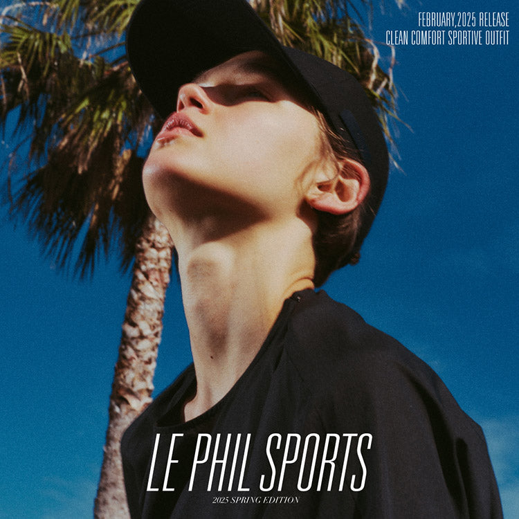 LE PHIL SPORTS 2025 SPRING EDITION｜LE PHIL｜