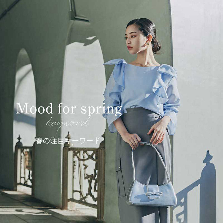 Mood for spring keyword｜PROPORTION BODY DRESSING｜