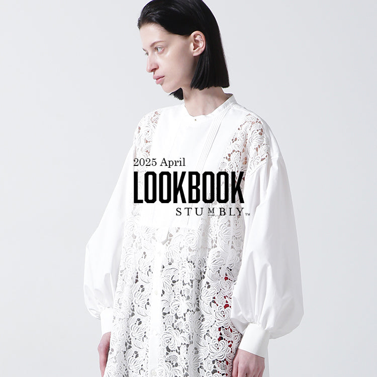 LOOKBOOK APRIL｜STUMBLY｜