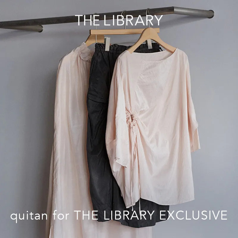 quitan別注アイテム発売のお知らせ｜THE LIBRARY｜