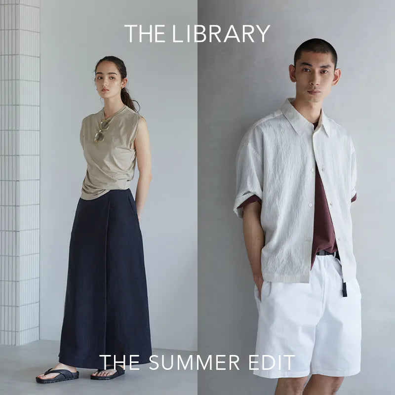 THE SUMMER EDIT｜THE LIBRARY｜