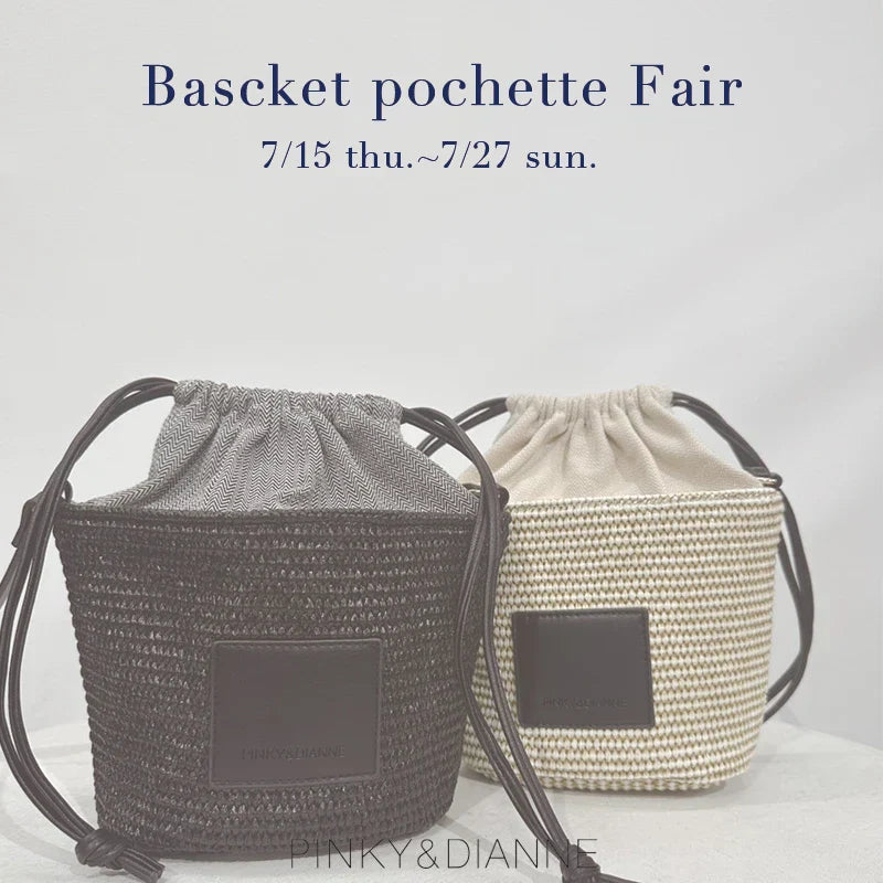 Basket pochette Fair｜PINKY＆DIANNE｜