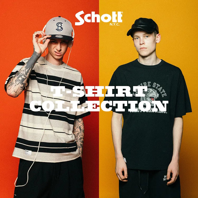 2025 SPRING & SUMMER T-SHIRT COLLECTION｜Schott｜