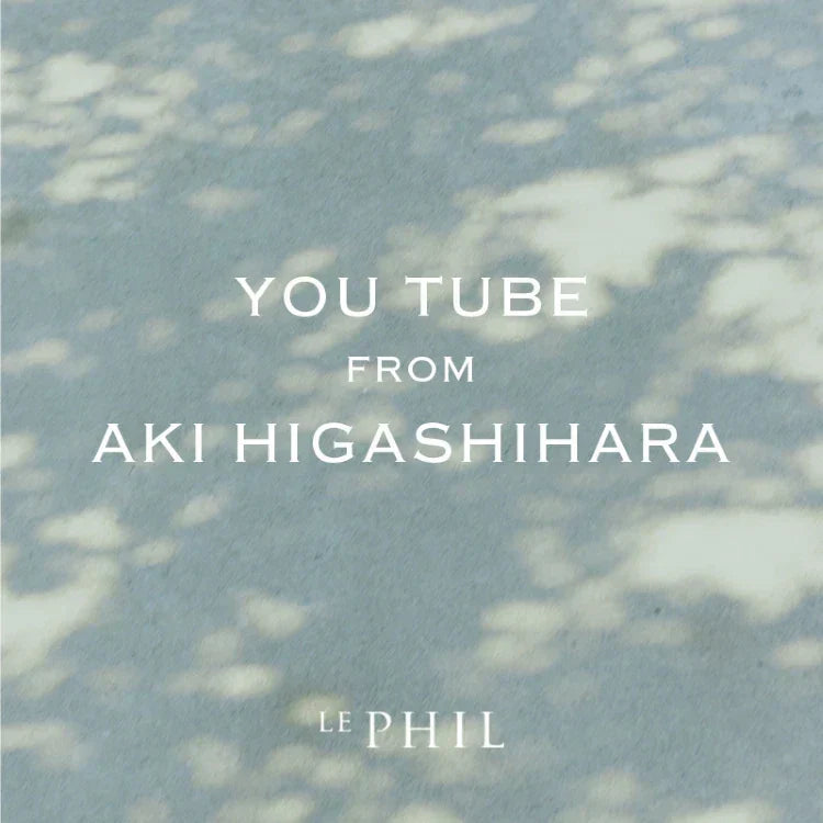 ＜ INFORMATION ＞YOUTUBE FROM AKI HIGASHIHARA