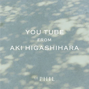 ＜ INFORMATION ＞YOUTUBE FROM AKI HIGASHIHARA