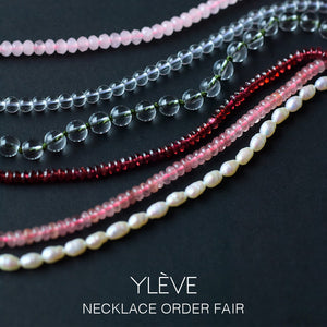 NECKLACE ORDER FAIR｜YLÈVE｜