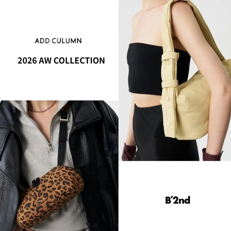 ADD CULUMN 2026AW COLLECTIONが入荷中！｜B'2nd｜