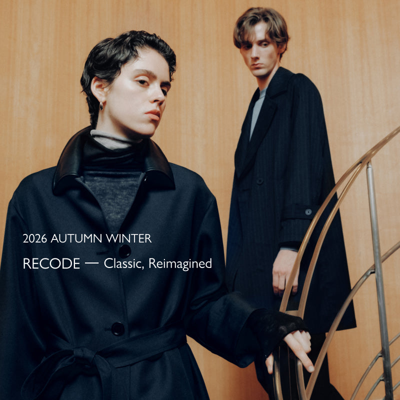 2026 AUTUMN WINTER RECODE-Classic, Reimagined｜NANO universe｜