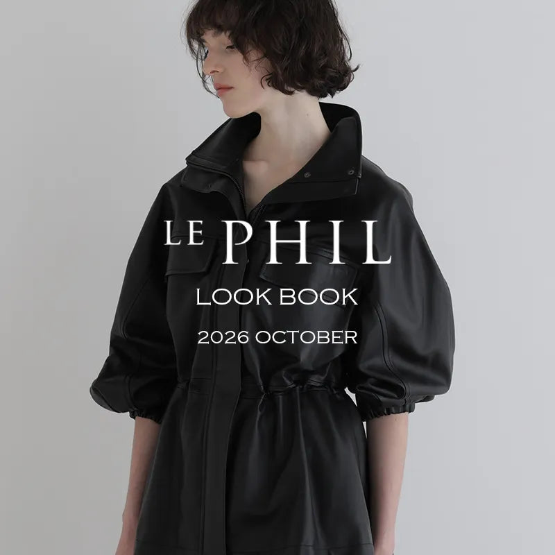 2026 OCTOBER LOOKBOOK｜LE PHIL｜