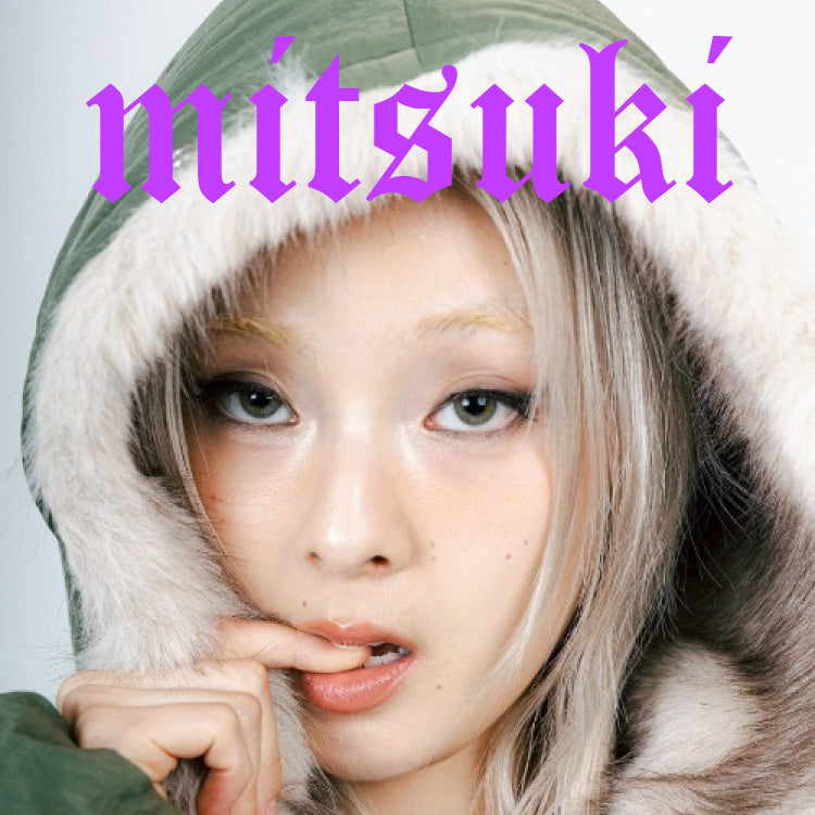 MITSUKI NEW ITEM!!