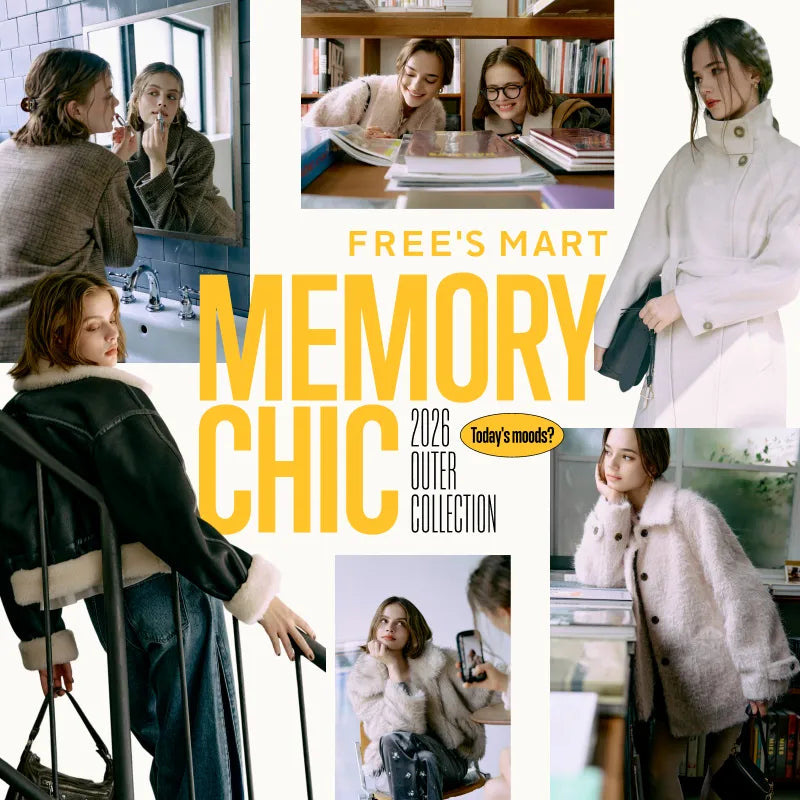 MEMORY CHIC 2026 OUTER COLLECTION｜FREE’s MART｜