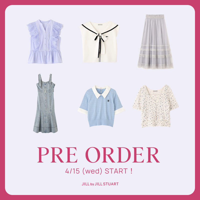 PREORDER｜JILL by JILL STUART｜