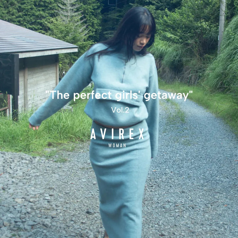 The Perfect girls gateway | AVIREX