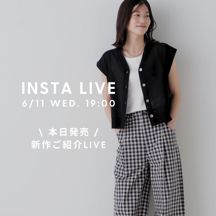 【INSTA LIVE】6/11(水)19:00配信！新作紹介｜human woman｜