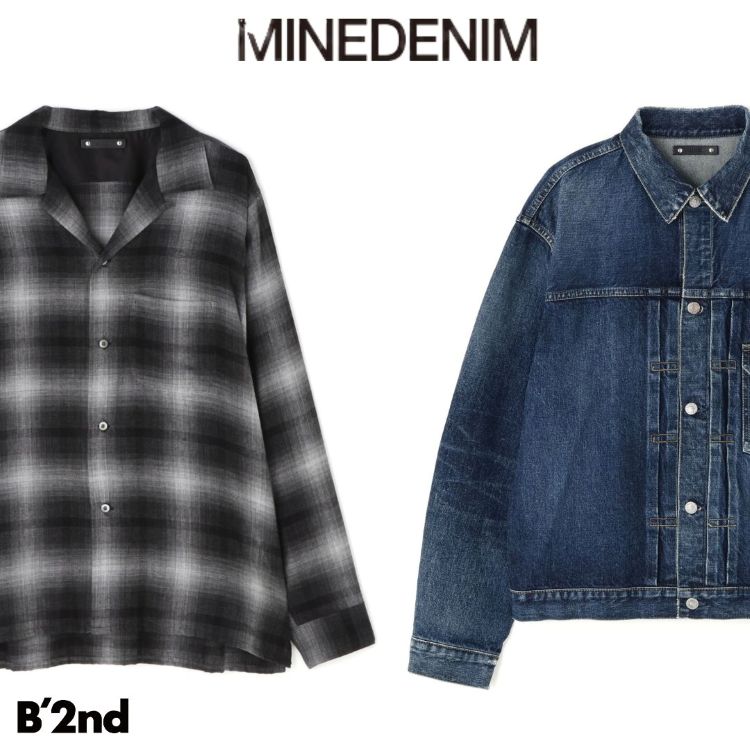 【MINEDENIM】2026 AW COLLECTION 新作入荷｜B'2nd｜