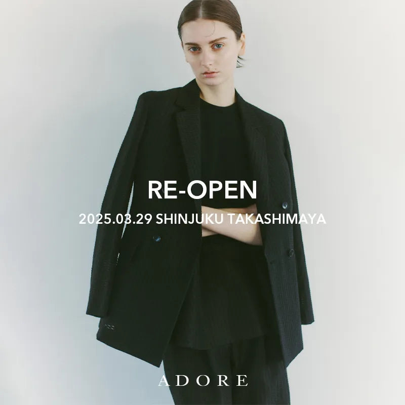 【3/29 RENEWAL OPEN】ADORE新宿髙島屋店 インスタライブ配信のお知らせ｜ADORE｜