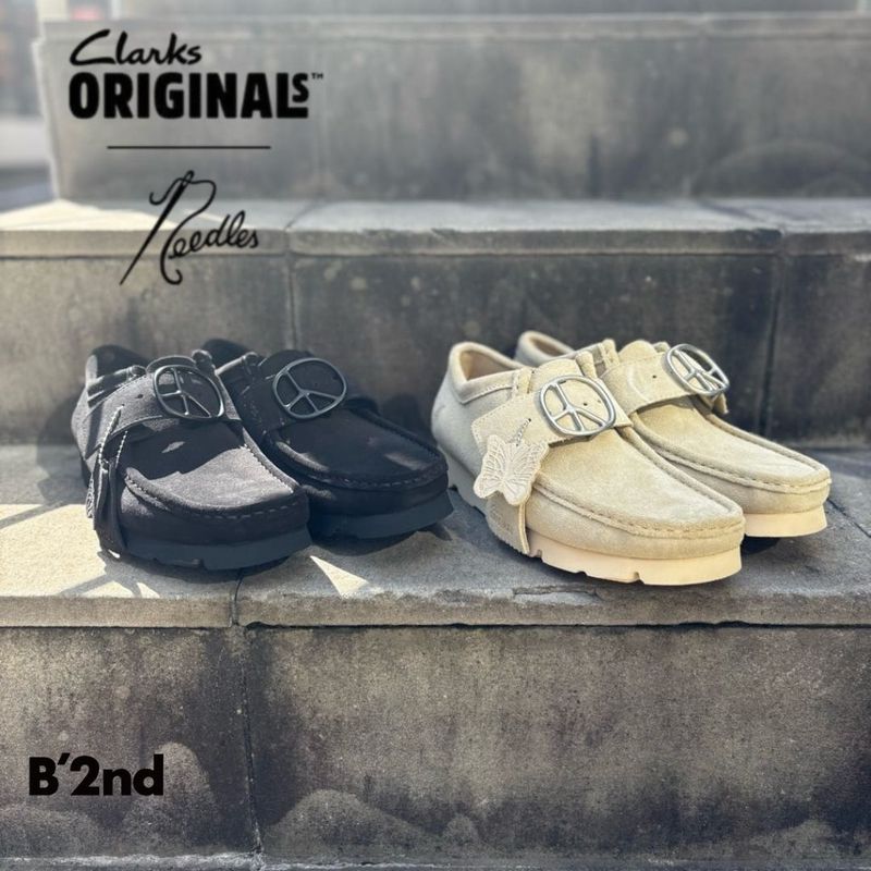 CLARKS ORIGINALS x NEEDLES｜B'2nd｜