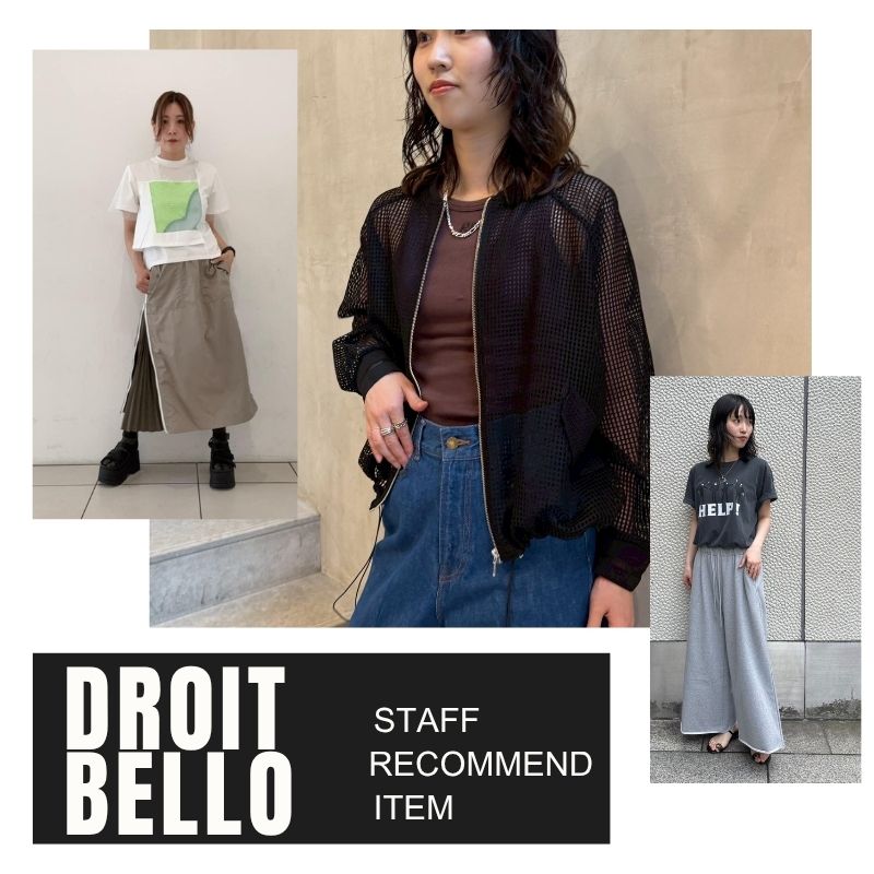 《DROIT BELLO》STAFF RECOMMEND ITEM｜B'2nd｜