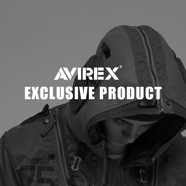 EXCLUSIVE PRODUCT｜AVIREX｜