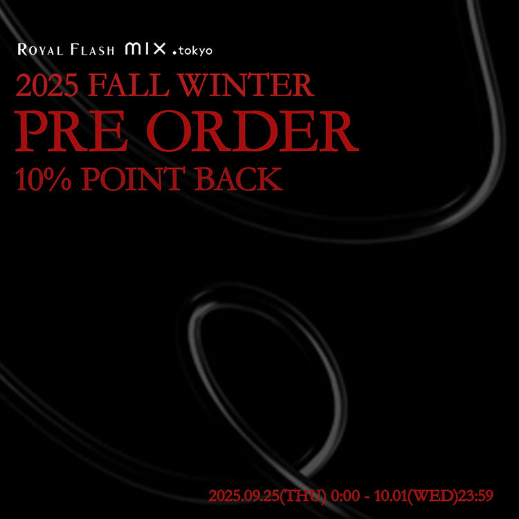 2025 FALL WINTER PRE ORDER 10% POINT BACK CAMPAIGN