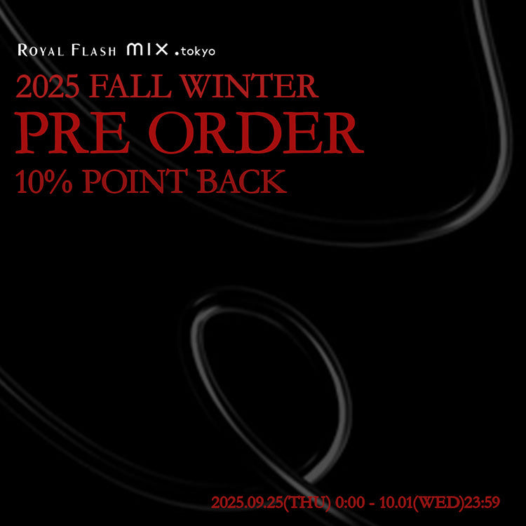 2025 FALL WINTER PRE ORDER 10% POINT BACK CAMPAIGN