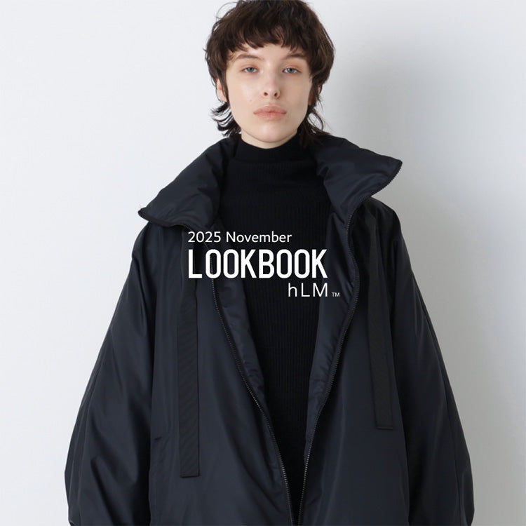 LOOKBOOK_NOVEMBER｜hLM｜