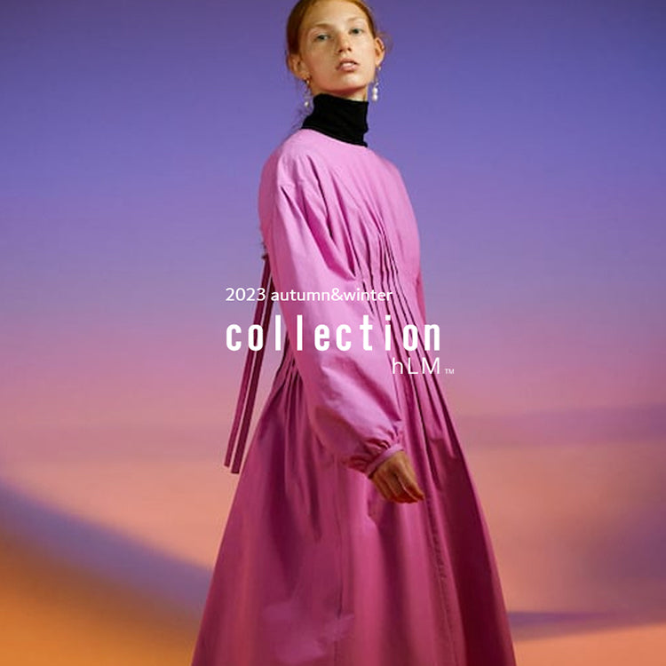 Collection 2023 Autumn / Winter｜ｈLM｜