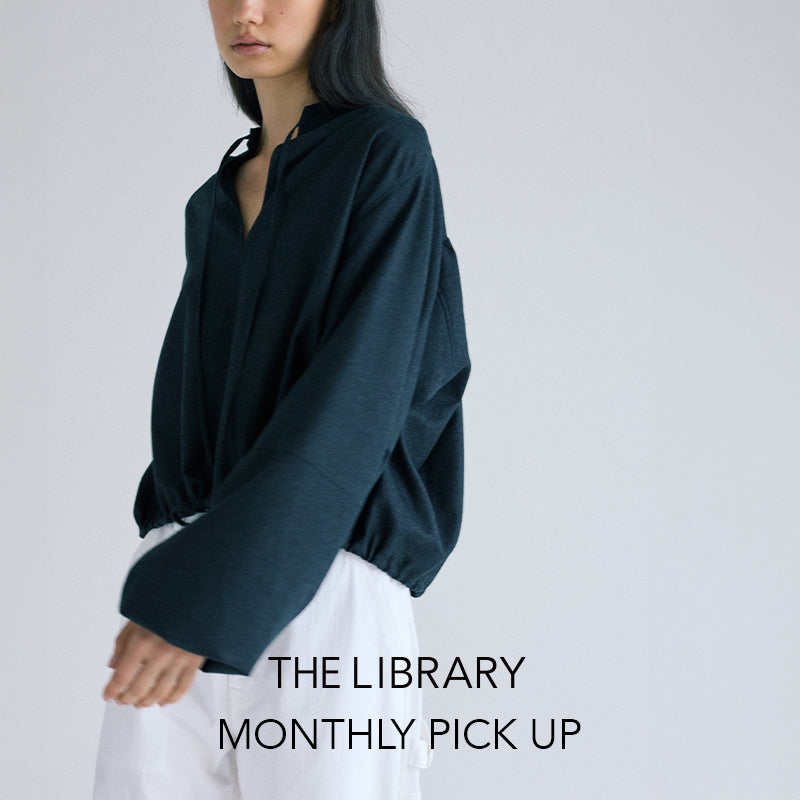 MONTHLY PICK UP｜THE LIBRARY｜