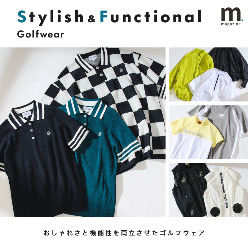 ラウンドがもっと快適に。機能性ゴルフウェア特集
