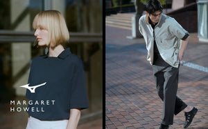 MIZUNO PROMOTION｜MARGARET HOWELL｜