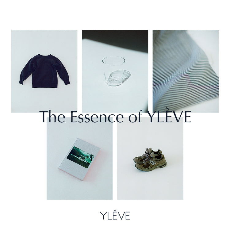The Essence of YLÈVE｜YLÈVE｜