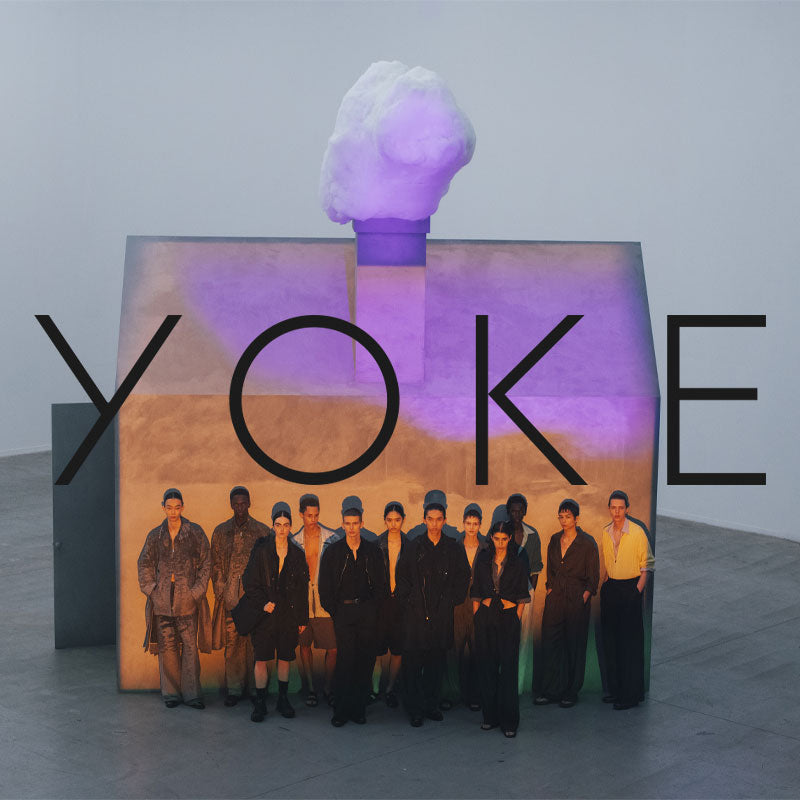 YOKE｜ GARDEN ｜
