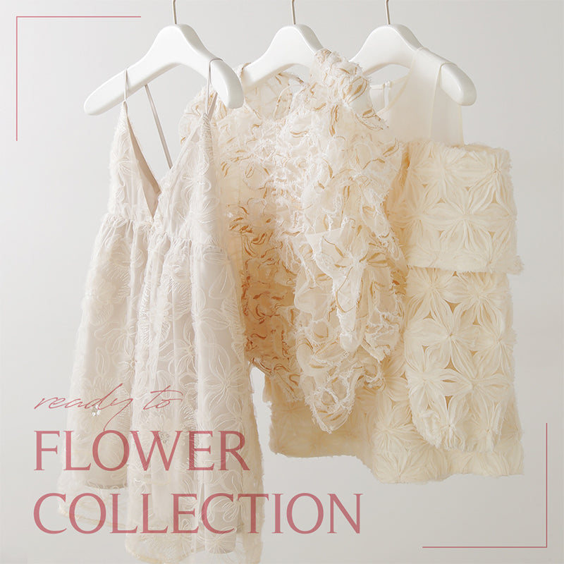 ready to FLOWER COLLECTION