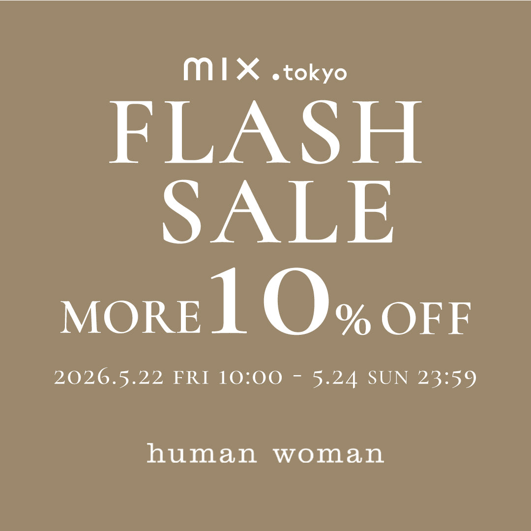 human woman(ヒューマンウーマン)|【公式】通販mix.tokyo(ミックス human woman(ヒューマンウーマン)|【公式】通販mix.tokyo(ミックス