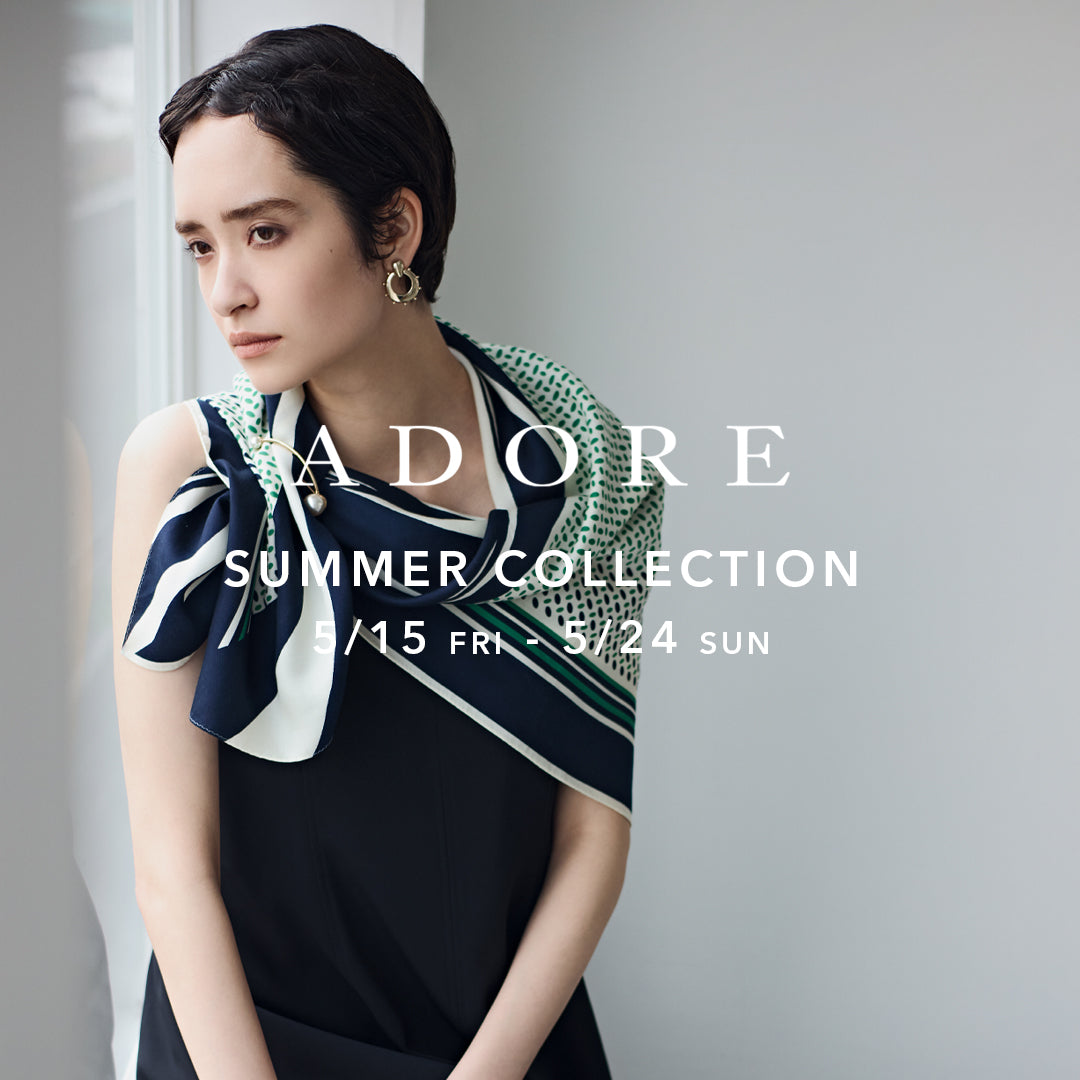 ADORE（アドーア）｜【公式】通販mix.tokyo（ミックスドットトウキョウ）
