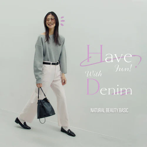 Have Fun! With Denim｜NATURAL BEAUTY BASIC｜画像