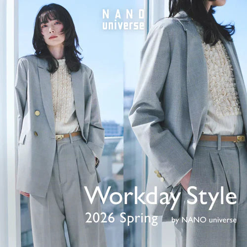 新しい季節の始まりに、自分らしく自信をまとうオフィスカジュアル｜NANO universe｜画像