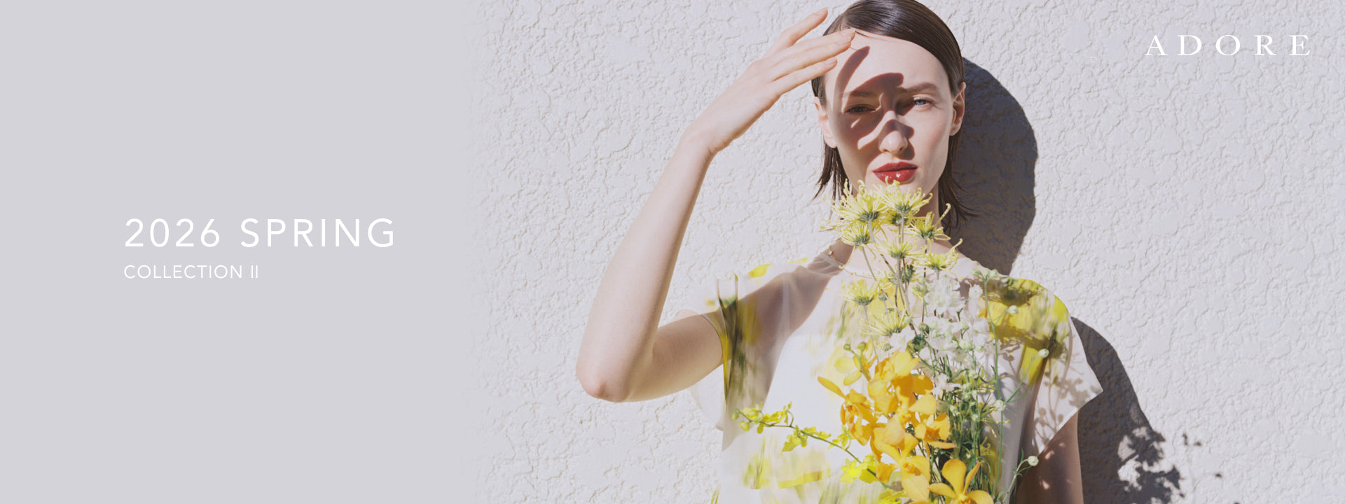 SPRING シーズンカタログ Vol.2｜ADORE｜画像