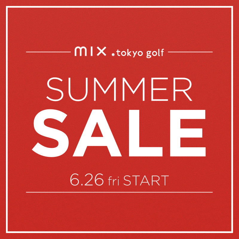 mix.tokyo（ミックスドットトウキョウ）GOLF｜【公式】通販mix.tokyo