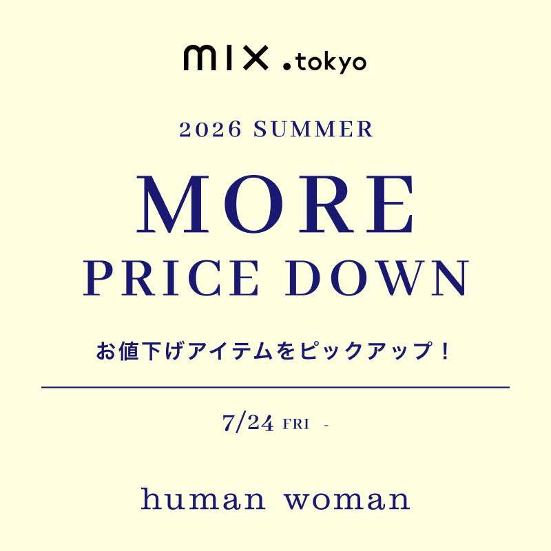 human woman（ヒューマンウーマン）｜【公式】通販mix.tokyo（ミックス