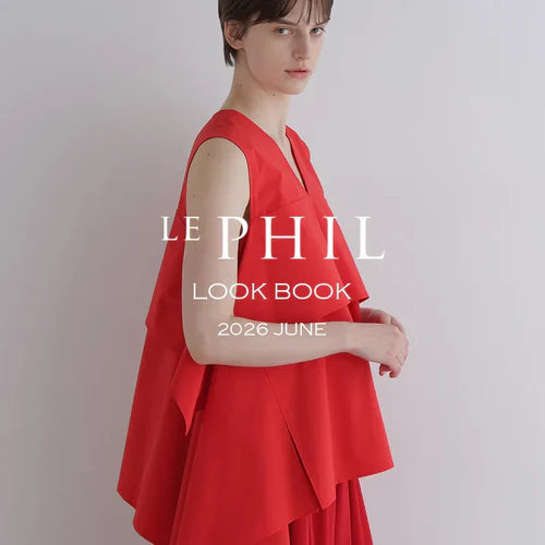 2026 JUNE LOOKBOOK｜LE PHIL｜画像